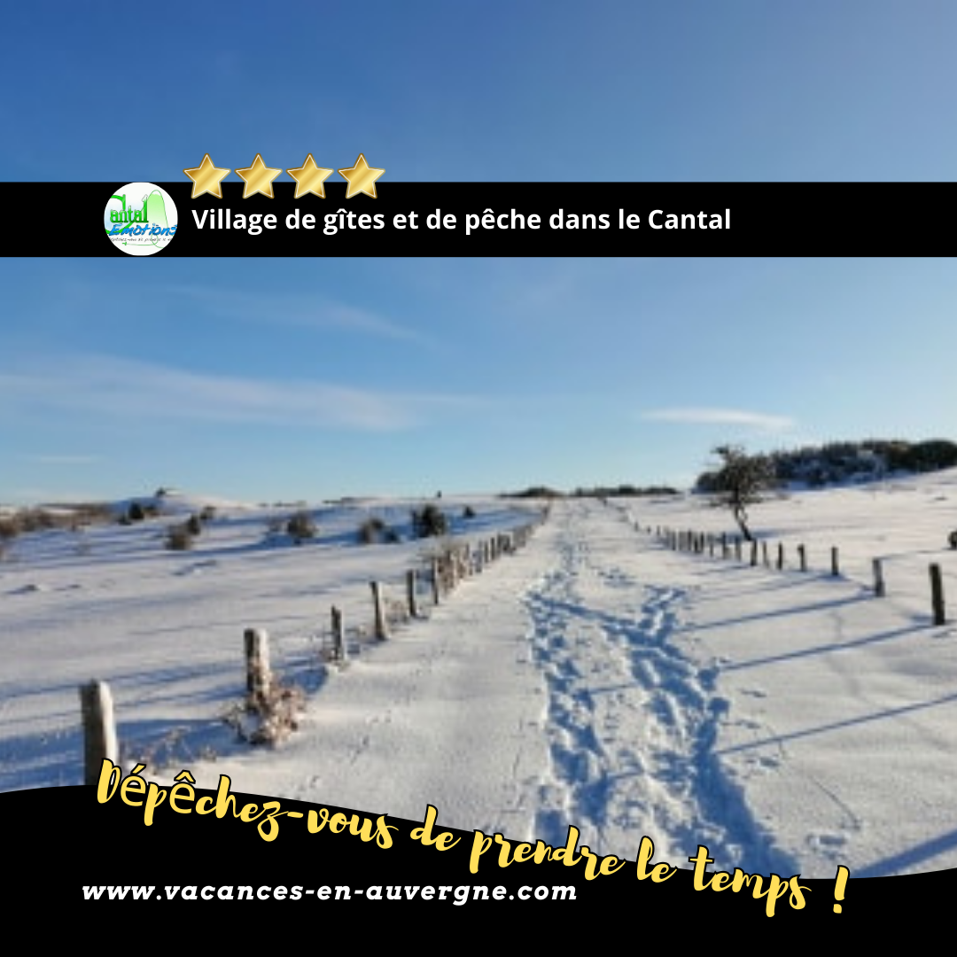 Vos vacances de février dans le Cantal en pleine nature